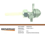 Generac 0G85920101 Shutoff: Fuel Tank 8-10 Gal Xp New. Price: $45.91.