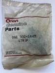 Onan One 332-1647 Strip Oem Part New. Price: $25.00.