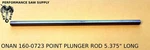 New Brass 160-0723 Onan Point Plunger Rod Fit Breaker Ignition Box 5.375" Long. Price: $19.95.
